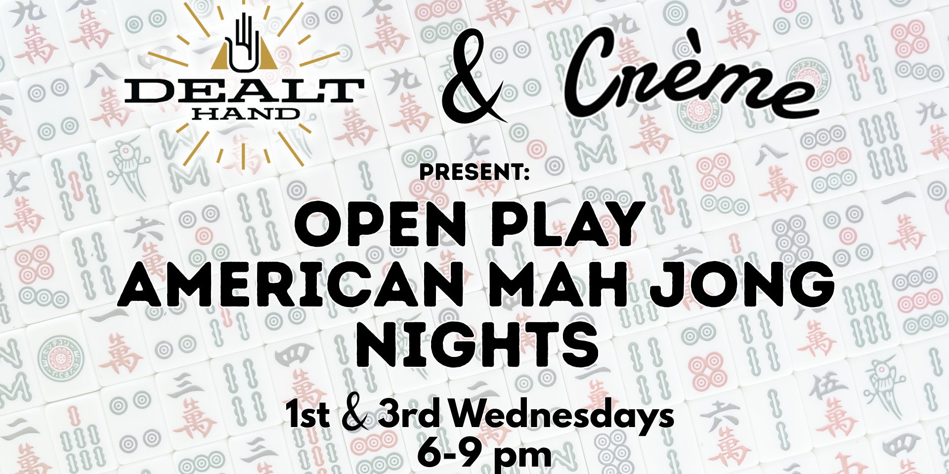 Open Play American Mah Jong @ Creme - Community event in Des Moines, Iowa