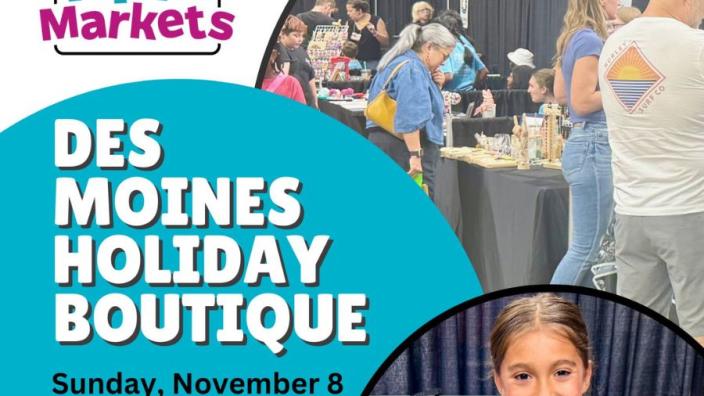 Kids Markets at Des Moines Holiday Boutique - Community event in Des Moines, Iowa